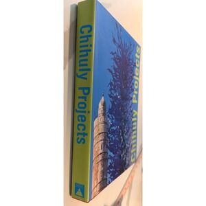 Chihuly Projects (1st Ed, Signed) by Chihuly, Dale Limited Release